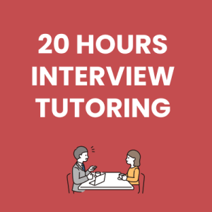 20 Hours Interview Tutoring